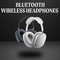 Bluetooth Wireless Headphones